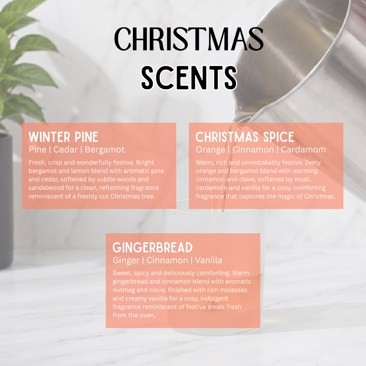 Christmas candle fragrance guide showing three festive scents: Winter Pine with pine, cedar and bergamot; Christmas Spice with orange, cinnamon and cardamom; and Gingerbread with ginger, cinnamon and vanilla, displayed over a candle-making background.