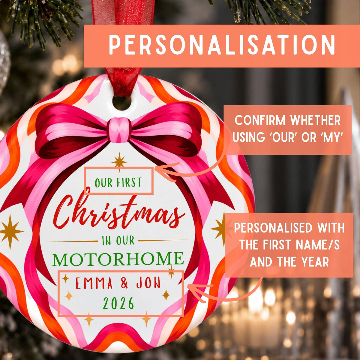 Personalized Christmas ornament with a red bow and colorful wavy stripes, featuring the text 'Our First Christmas in Our Motorhome Emma & Jon 2026' with informational callouts about personalization.