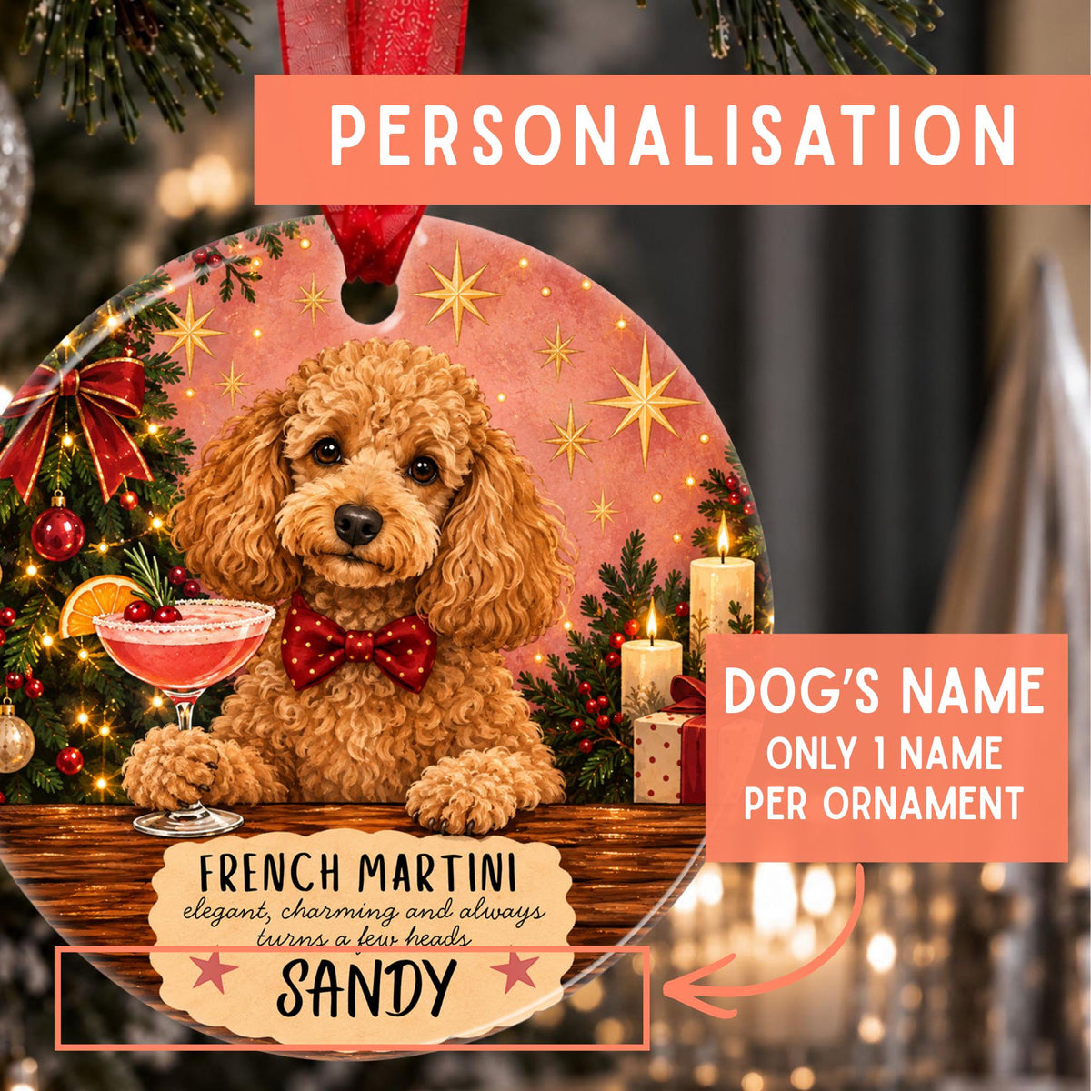 Personalized Christmas ornament featuring a fluffy brown poodle dog at a festive table with a drink, candles, and holiday decorations. The ornament includes text fields for the dog's name and a slogan, with promotional overlays explaining personalization and naming rules.