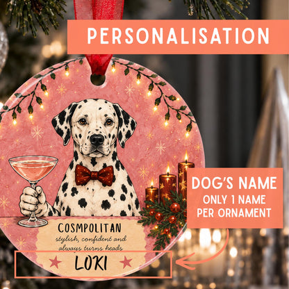 Personalized Christmas ornament featuring a Dalmatian dog illustration with the name 'LOKI' and the phrase 'Cosmopolitan stylish, confident and always turns heads'. The ornament includes a pink holiday background with lights, candles, and a martini glass, with text overlays explaining personalization and customizable name fields.