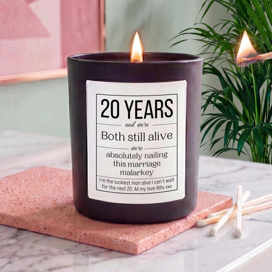 Funny Personalised Wedding Anniversary Candle We're Both Still Alive Gift - The Word Shack